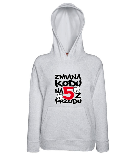 Zmiana kodu na 5 z przodu bluza z nadrukiem urodziny kobieta jipi pl 79 148