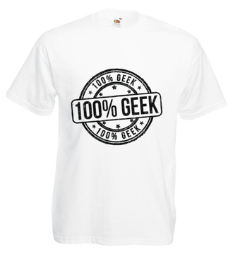 Jestem geekiem na sto procent! - Koszulka z nadrukiem - dla Gracza - Męska