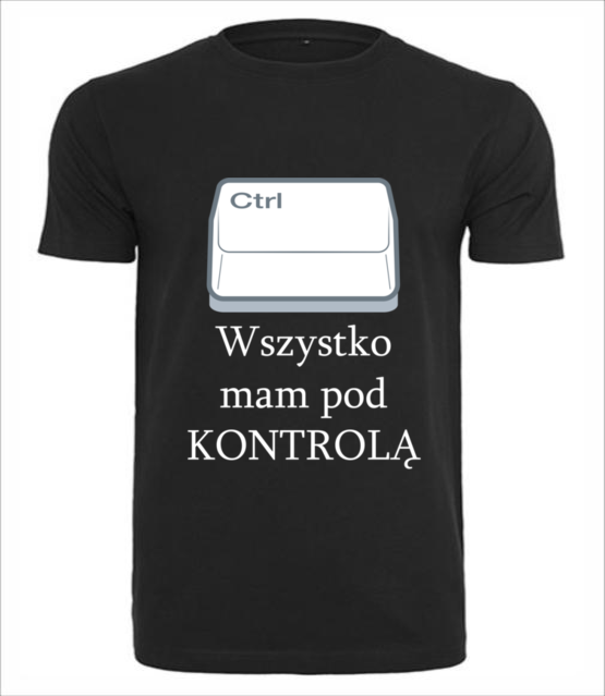 Najwazniejsze jest by miec wszystko pod kontrola koszulka z nadrukiem dla gracza mezczyzna jipi pl 561 1