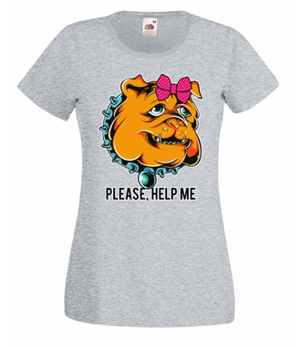 Nie pogardzę pomocą… - Koszulka z nadrukiem - Śmieszne - Damska