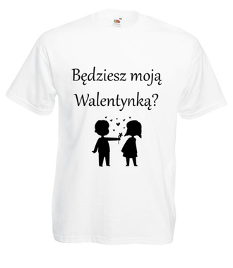 Chcę, byś była moją walentynką - Koszulka z nadrukiem - Walentynki - Męska
