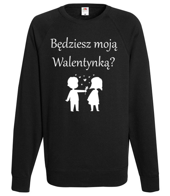 Chce bys byla moja walentynka bluza z nadrukiem walentynki mezczyzna jipi pl 586 107