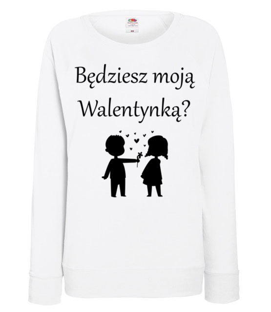Chce bys byla moja walentynka bluza z nadrukiem walentynki kobieta jipi pl 587 114