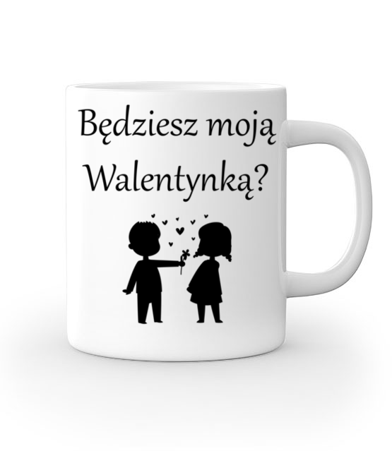 Chce bys byla moja walentynka kubek z nadrukiem walentynki gadzety jipi pl 587 159