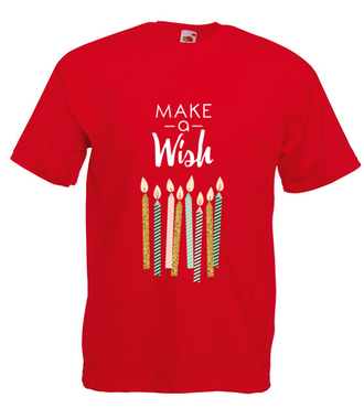 Tylko pomyśl życzenie… - Koszulka z nadrukiem - Urodzinowe - Męska