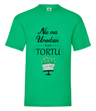 Nie ma urodzin bez tortu - Koszulka z nadrukiem - Urodziny - Męska