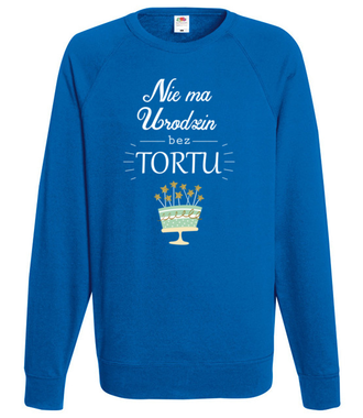 Nie ma urodzin bez tortu - Bluza z nadrukiem - Urodziny - Męska