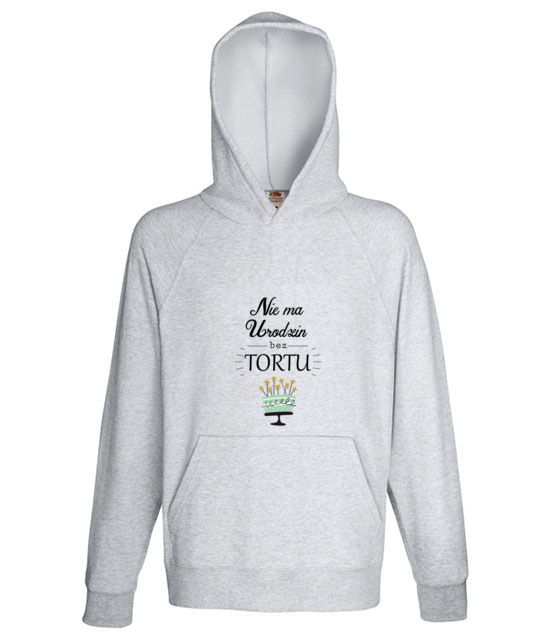 Nie ma urodzin bez tortu bluza z nadrukiem urodziny mezczyzna jipi pl 620 138