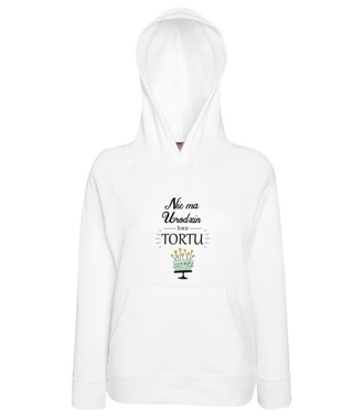 Nie ma urodzin bez tortu - Bluza z nadrukiem - Urodziny - Damska z kapturem