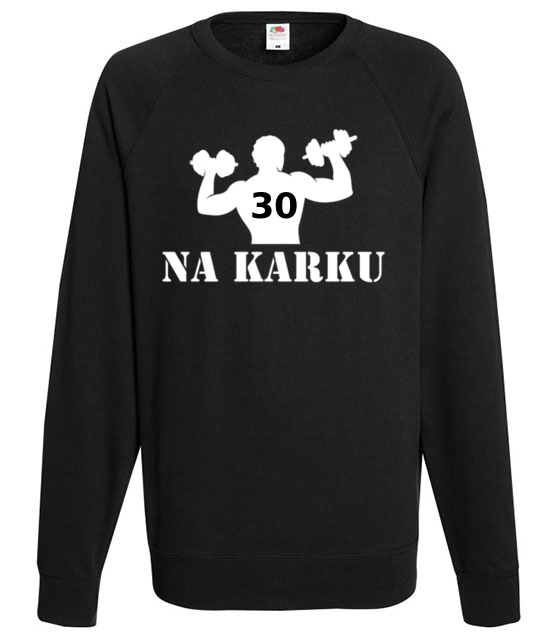 Mam juz trzydzieche na karku bluza z nadrukiem urodziny mezczyzna jipi pl 635 107