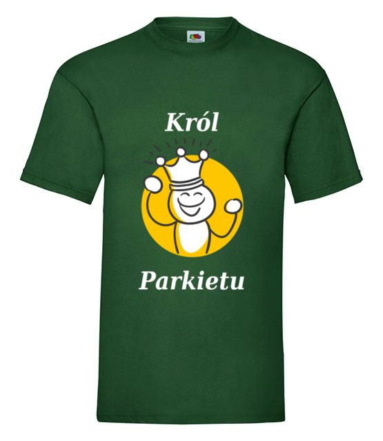 Krol parkietu jest tylko jeden koszulka z nadrukiem wieczor kawalerski mezczyzna jipi pl 666 188