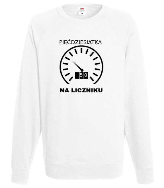 Piecdziesiat na liczniku bluza z nadrukiem urodziny mezczyzna jipi pl 739 106