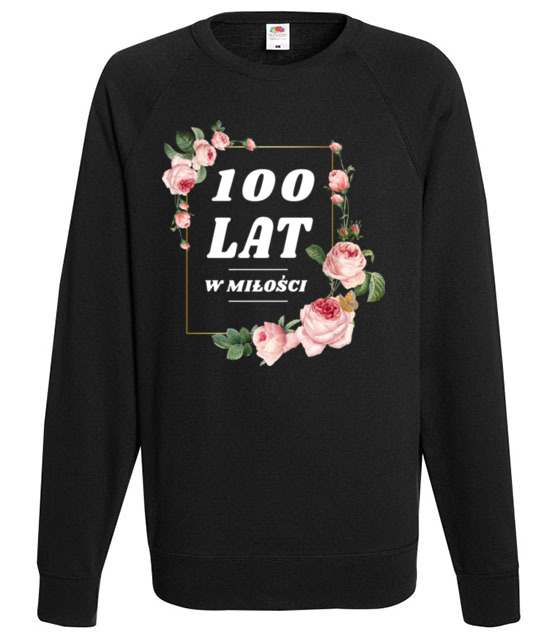 Stu lat w milosci bluza z nadrukiem urodziny mezczyzna jipi pl 758 107