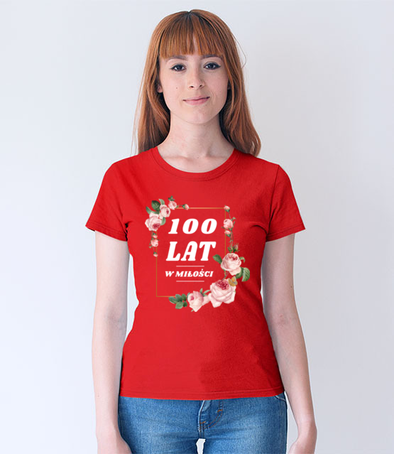 Stu lat w milosci koszulka z nadrukiem urodzinowe kobieta jipi pl 758 66