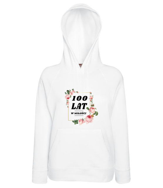 Stu lat w milosci bluza z nadrukiem urodziny kobieta jipi pl 740 145