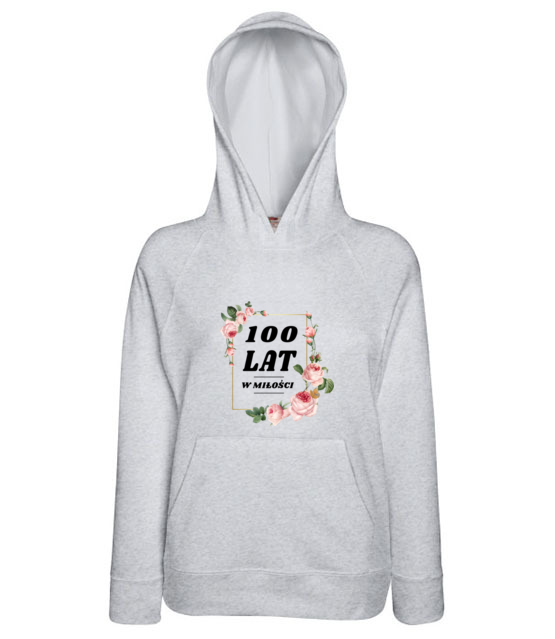 Stu lat w milosci bluza z nadrukiem urodziny kobieta jipi pl 740 148