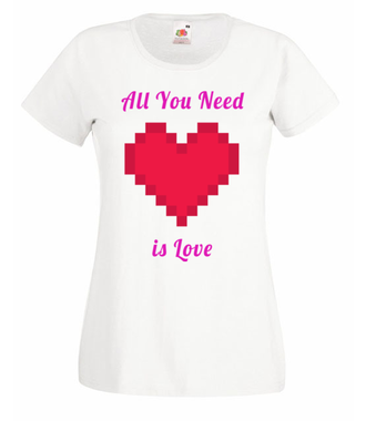 All you need is love - Koszulka z nadrukiem - Walentynki - Damska