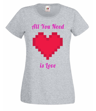 All you need is love - Koszulka z nadrukiem - Walentynki - Damska