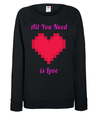 All you need is love - Bluza z nadrukiem - Walentynki - Damska