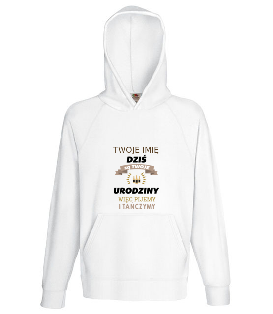 Dzis sa twoje urodziny bluza z nadrukiem urodziny mezczyzna jipi pl 746 135