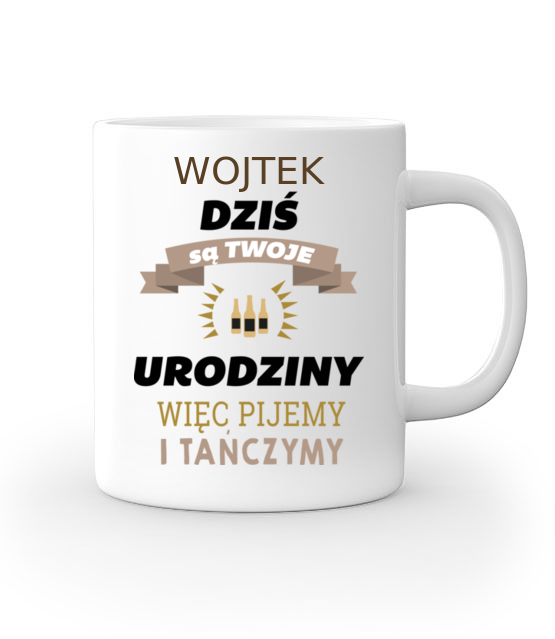 Dzis sa twoje urodziny kubek z nadrukiem urodziny gadzety jipi pl 746 159