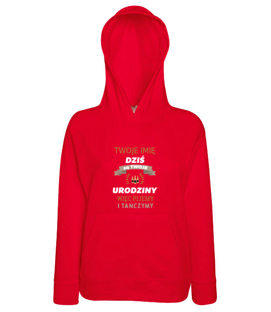 Dzis sa twoje urodziny bluza z nadrukiem urodziny kobieta jipi pl 763 146