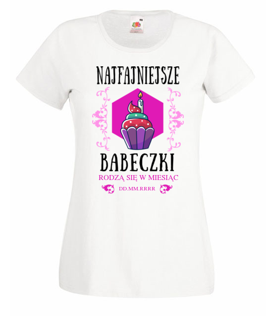 Najfajniejsze babeczki koszulka z nadrukiem urodzinowe kobieta jipi pl 770 58