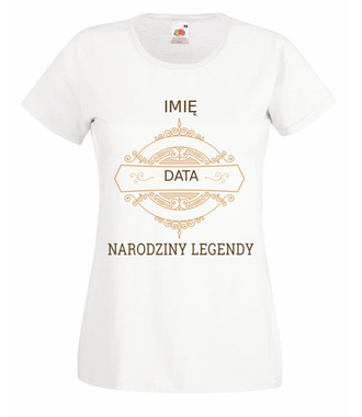 Narodziny legendy - Koszulka z nadrukiem - Urodziny - Damska