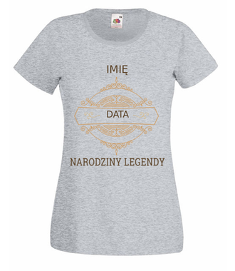 Narodziny legendy - Koszulka z nadrukiem - Urodziny - Damska