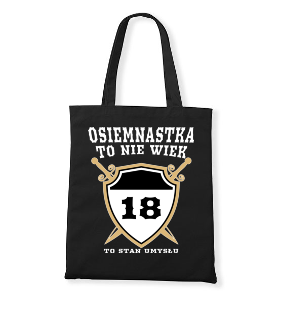 Stan umyslu po osiemnastce torba z nadrukiem urodziny gadzety jipi pl 775 160