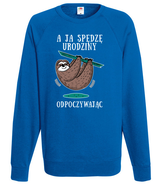 Urodziny na leniwca bluza z nadrukiem urodziny mezczyzna jipi pl 779 109