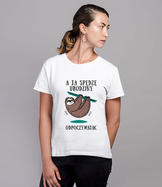 Urodziny na leniwca koszulka z nadrukiem urodzinowe kobieta jipi pl 778 77