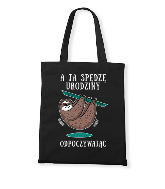 Urodziny na leniwca torba z nadrukiem urodziny gadzety jipi pl 779 160
