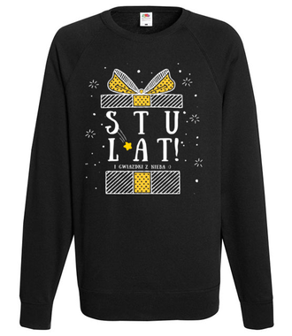 Stu lat i gwiazdki z nieba! - Bluza z nadrukiem - Urodziny - Męska