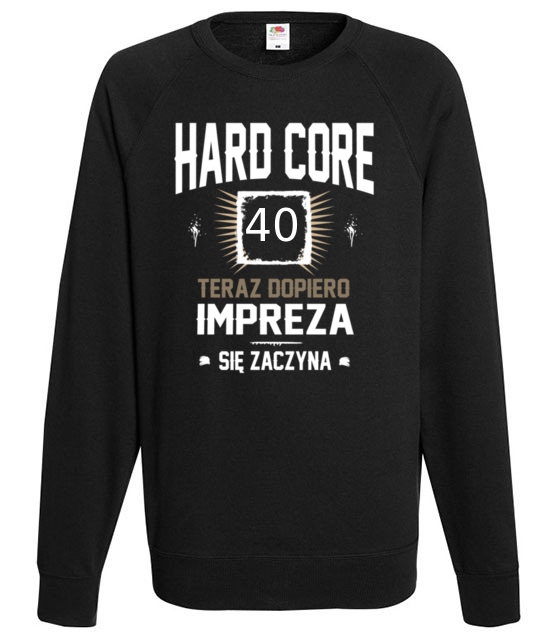 Hardcorowy solenizant bluza z nadrukiem urodziny mezczyzna jipi pl 783 107