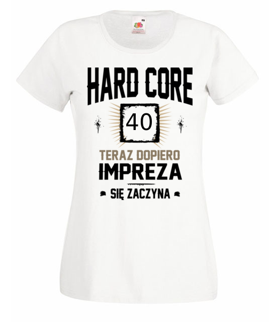 Hardcorowy solenizant koszulka z nadrukiem urodziny kobieta jipi pl 782 58