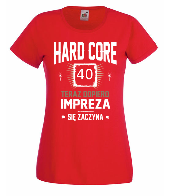 Hardcorowy solenizant koszulka z nadrukiem urodziny kobieta jipi pl 783 60