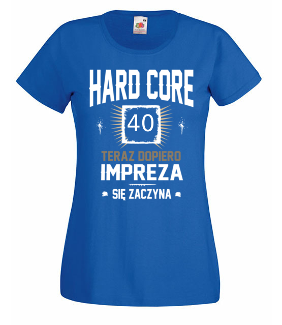 Hardcorowy solenizant koszulka z nadrukiem urodziny kobieta jipi pl 783 61