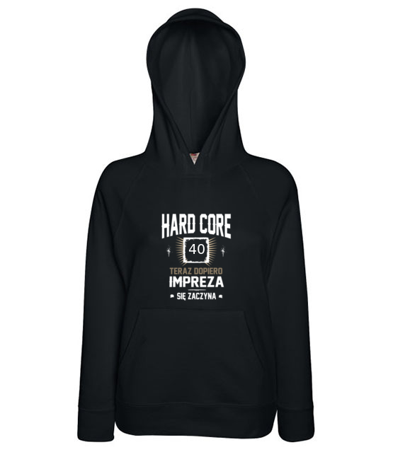 Hardcorowy solenizant bluza z nadrukiem urodziny kobieta jipi pl 783 144