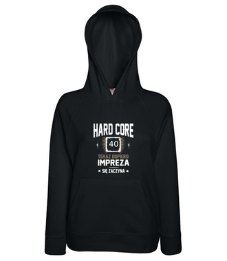 Hardcorowy solenizant - Bluza z nadrukiem - Urodziny - Damska z kapturem