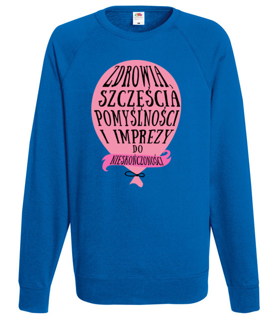 Zyczenia dla jubilatow i solenizantow bluza z nadrukiem urodziny mezczyzna jipi pl 788 109