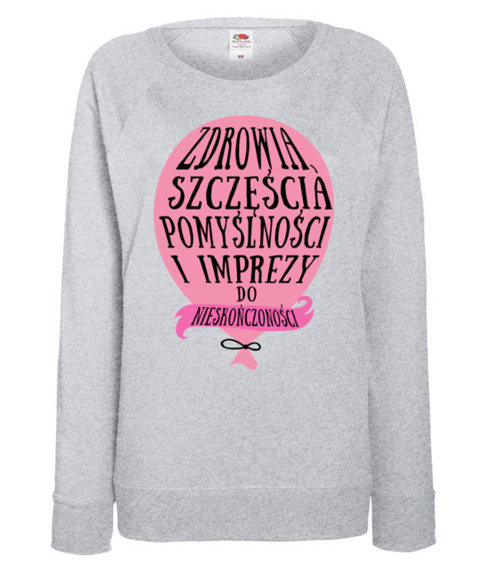 Zyczenia dla jubilatow i solenizantow bluza z nadrukiem urodziny kobieta jipi pl 788 118