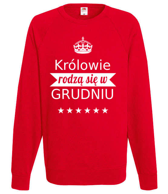 Krolowie rodza sie co miesiac bluza z nadrukiem urodziny mezczyzna jipi pl 802 108