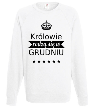 Królowie rodzą się co miesiąc… - Bluza z nadrukiem - Urodziny - Męska