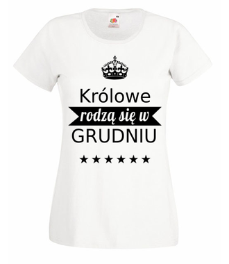 Królowie rodzą się co miesiąc… - Koszulka z nadrukiem - Urodziny - Damska