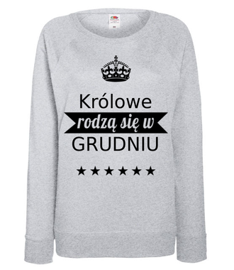 Królowie rodzą się co miesiąc… - Bluza z nadrukiem - Urodziny - Damska