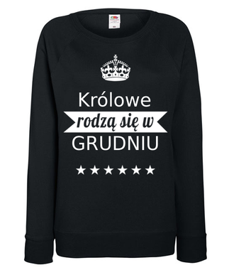 Królowie rodzą się co miesiąc… - Bluza z nadrukiem - Urodziny - Damska