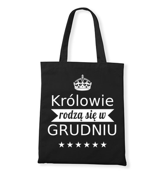 Królowie rodzą się co miesiąc… - Torba z nadrukiem - Urodziny - Gadżety