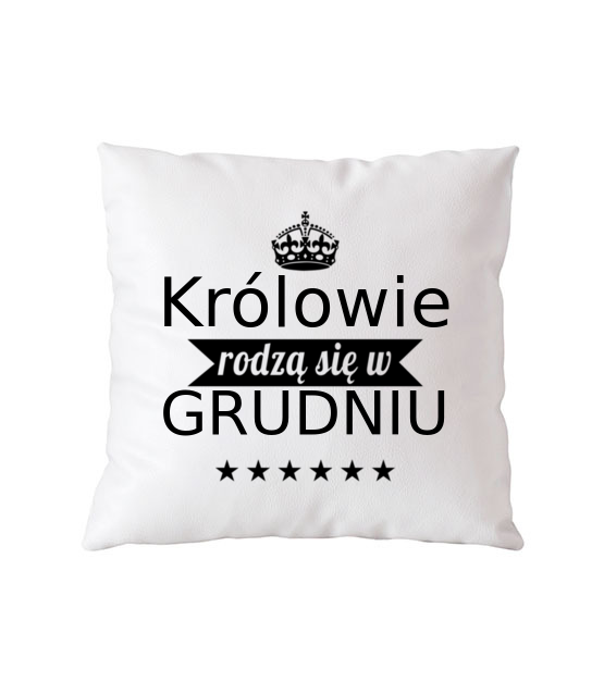 Krolowie rodza sie co miesiac poduszka z nadrukiem urodziny gadzety jipi pl 801 164