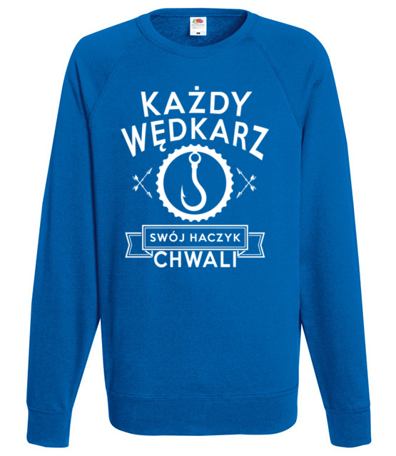 Kazdy wedkarz swoj haczyk chwali bluza z nadrukiem dla wedkarza mezczyzna jipi pl 810 109